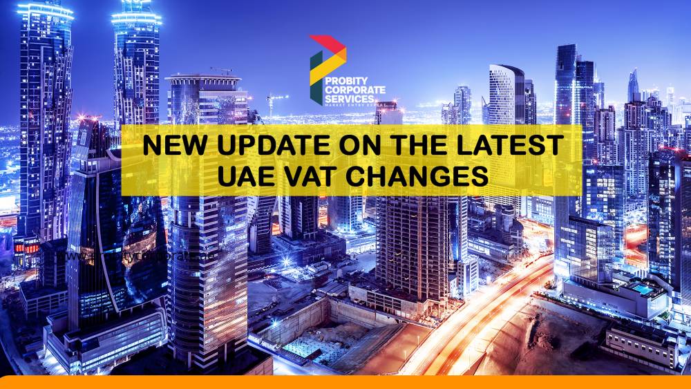UAE Recently Launched New Updates on the Changes to VAT Provisions: Details Inside